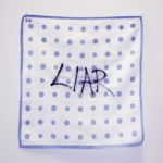Liar (série “Les pleurs de l’aube”)