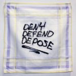 “Deny Defend Depose”(série “les pleurs de l’aube”)