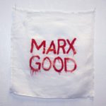 “Marx Good”(série “les pleurs de l’aube”)