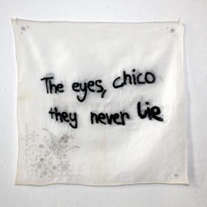 "The eyes, chico - They never lie"