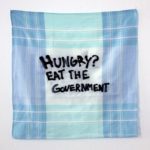 “Hungry ? Eat the government” (série “les pleurs de l’aube”)